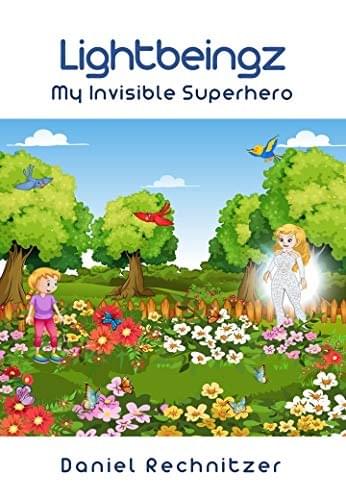 My Invisible Superhero By Daniel Rechnitzer